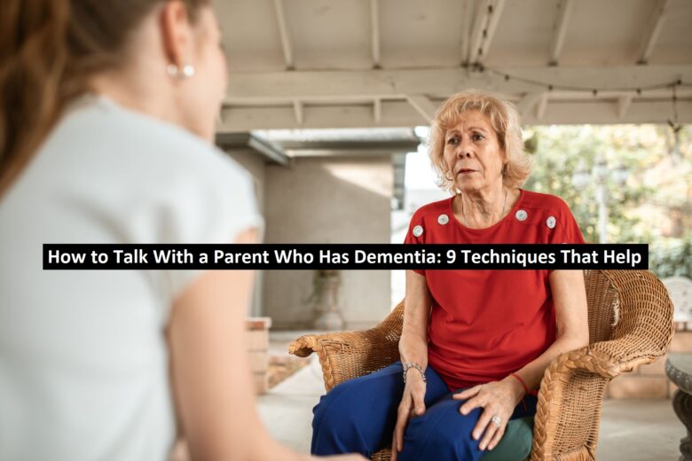 Parent Who Has Dementia